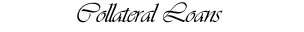 Collateral Jewelry Loans
