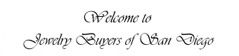 Welcome to Jewelry Buyers of San Diego